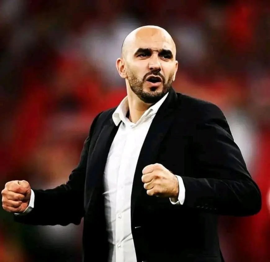 الركراكي ... المغرب أصبح المنتخب الذي يريد الكل الفوز عليه