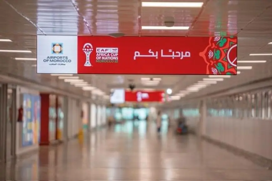 حملة وطنية بالمطارات لإشعال أجواء “كان 2025” واستقبال الجماهير الإفريقية