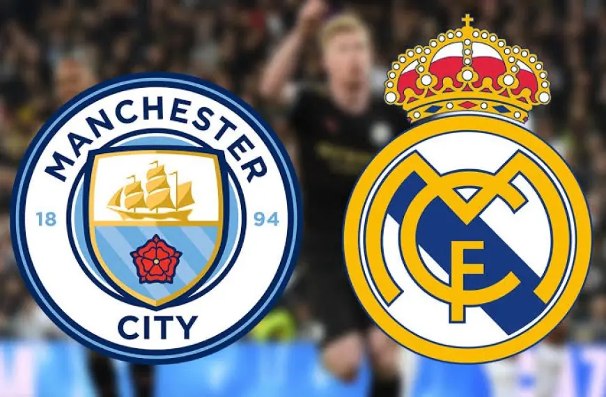 القنوات الناقلة لمباراة ريال مدريد ومانشستر سيتي بدوري أبطال أوروبا