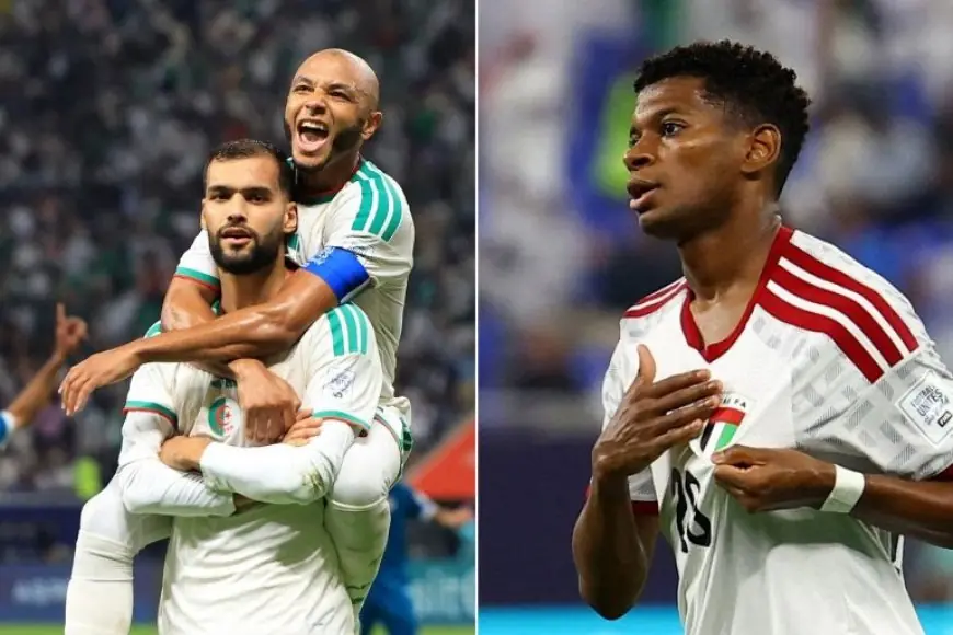 موعد مباراة الجزائر ضد الإمارات في ربع نهائي كأس العرب والقنوات الناقلة