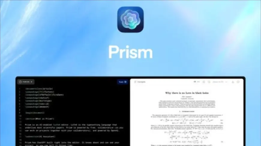 ”OpenAI” تطلق أداة Prism لدعم الباحثين والعلوم بالذكاء الاصطناعي