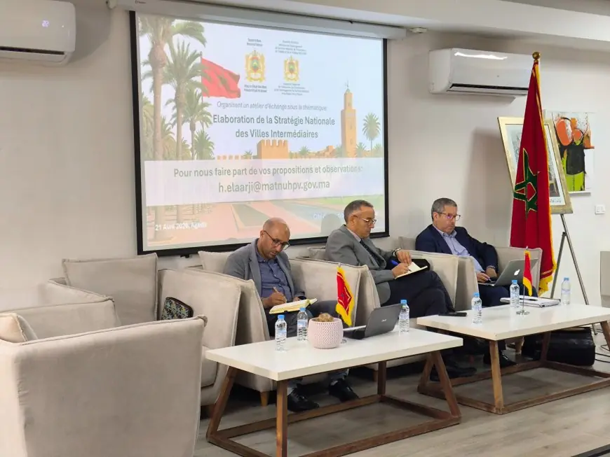 Deux ateliers stratégiques à Agadir sur les villes intermédiaires et l’attractivité territoriale dans la région de Souss Massa