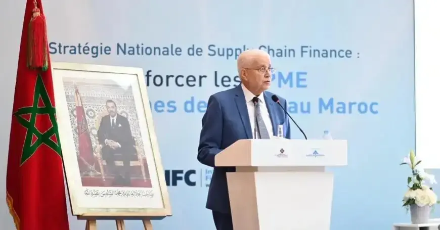 Lancement à Casablanca de la Stratégie nationale de financement des chaînes d’approvisionnement pour alléger la pression sur les entreprises