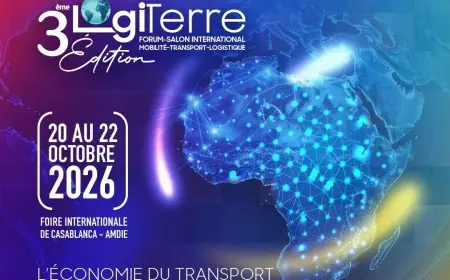 Lancement de LOGITERRE 2026 à Casablanca un rendez-vous stratégique pour la mobilité en Afrique