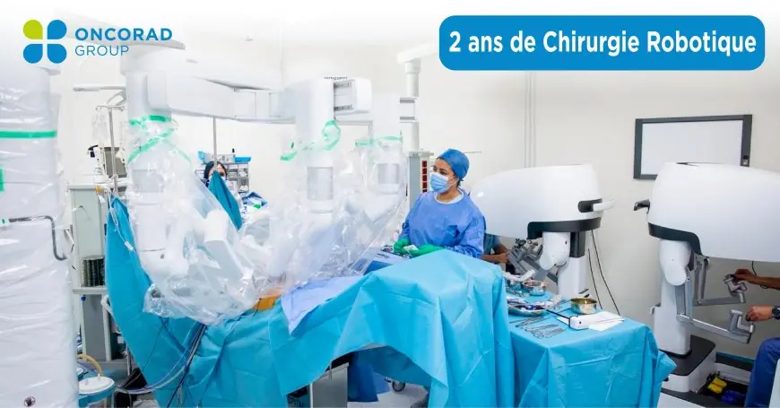 Oncorad Group célèbre deux ans de chirurgie robotique et confirme son leadership en Afrique