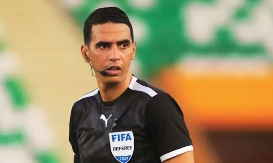 جلال جيد.. الحكم المغربي الوحيد من “الكاف” في المباريات الحاسمة لمونديال 2026