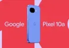 أزمة نقص الذاكرة تدفع غوغل إلى رفع سعر هاتف Pixel 10a